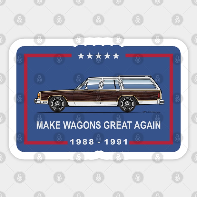 Make Wagons Great Again Sticker by JRCustoms44